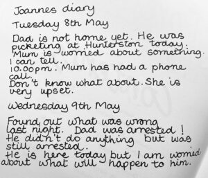 An excerpt from a child’s diary, written by a girl named Joanne, covering two days. The entry describes how her father didn’t return home one night, and how her mother, through a late-night phone call, learns that her husband had been arrested by the police. 